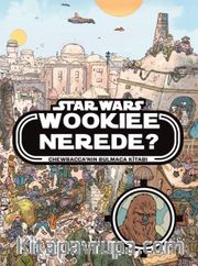 Disney Star Wars - Wookiee Nerede?