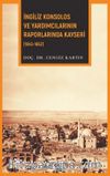 İngiliz Konsolos ve Yardımcılarının Raporlarında Kayseri (1843-1852)