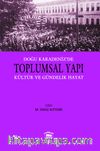 Doğu Karadeniz’de Toplumsal Yapı & Kültür ve Gündelik Hayat