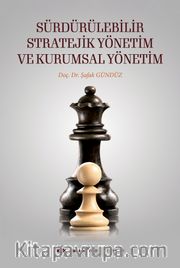 Sürdürülebilir Stratejik Yönetim ve Kurumsal Yönetim