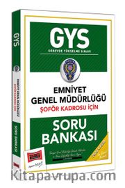 GYS Emniyet Genel Müdürlüğü Şoför Kadrosu İçin Soru Bankası