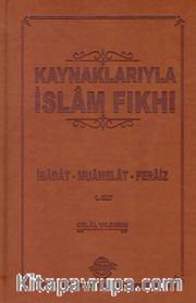 Kaynaklarıyla İslam Fıkhı (4 Cilt Takım) <br /> İbadat-Muamelat-Feraiz