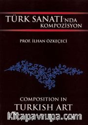 Türk Sanatında Kompozisyon