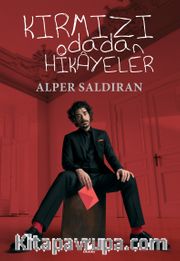 Kırmızı Odadan Hikayeler