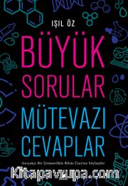 Büyük Sorular Mütevazı Cevaplar