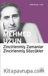 Zincirlenmiş Zamanlar Zincirlenmiş Sözcükler