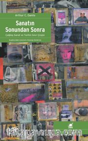 Sanatın Sonundan Sonra