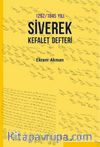 1262/1845 Yılı Siverek Kefalet Defteri
