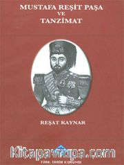 Mustafa Reşit Paşa ve Tanzimat