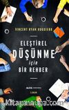 Eleştirel Düşünme  İçin Bir Rehber