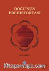 Doğu'nun Prehistoryası