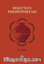 Doğu'nun Prehistoryası