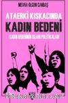 Kadın Bedeninin Islah Politikaları