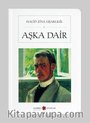 Aşka Dair (Cep Boy)  (Tam Metin)