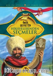 Ömer Seyfettin Hikayelerinden Seçmeler