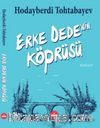 Erke Dede'nin Köprüsü