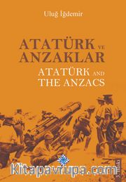 Atatürk ve Anzaklar