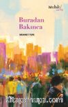 Buradan Bakınca