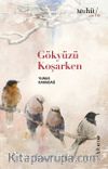 Gökyüzü Koşarken