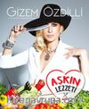 Aşkın Lezzeti