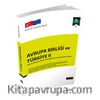 Avrupa Birliği ve Türkiye 2