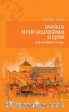 Endülüs Tefsir Geleneğinde Eleştiri & Bahru’l-Muhît Örneği