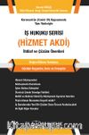 İş Hukuku Serisi / Hizmet Akdi