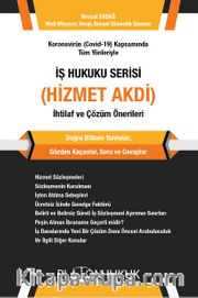 İş Hukuku Serisi / Hizmet Akdi