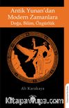 Antik Yunan’dan Modern Zamanlara Doğa, Bilim, Özgürlük