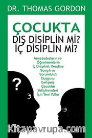 Çocukta Dış Disiplin mi? İç Disiplin mi?