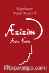 Azizim - Aziz Nesin