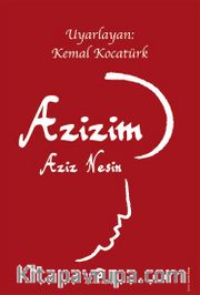 Azizim - Aziz Nesin