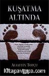 Kuşatma Altında