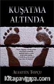Kuşatma Altında