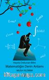 Hayata Dokunan Bilim - Matematiğin Derin Anlamı