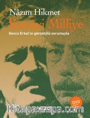 Kuvayi Milliye <br /> Genco Erkal’ın Görüntülü Yorumuyla