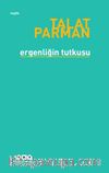 Ergenliğin Tutkusu