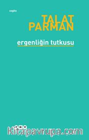 Ergenliğin Tutkusu