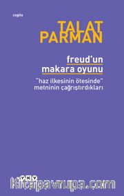 Freud’un Makara Oyunu