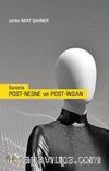 Sanatta Post-Nesne ve Post-İnsan