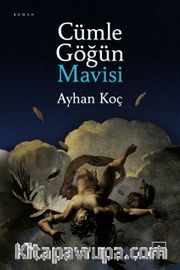 Cümle Göğün Mavisi