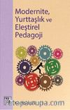 Modernite, Yurttaşlık ve Eleştirel Pedagoji