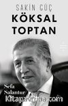 Sakin Güç Köksal Toptan