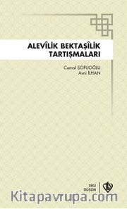 Alevilik Bektaşilik Tartışmaları