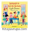 Balköpüğü İle Tatlı Bir Merhaba