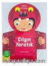 Bugün Ne Olalım? / Çılgın Yaratık