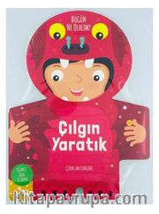 Bugün Ne Olalım? / Çılgın Yaratık