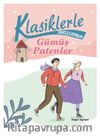 Klasiklerle Tanışıyorum / Gümüş Patenler