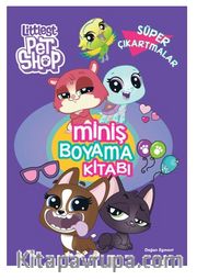 Littlest Pet Shop Miniş Boyama Kitabı Süper Çıkartmalar