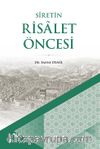 Sîretin Risalet Öncesi